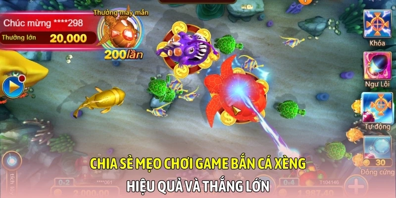 Chia sẻ mẹo chơi game bắn cá xèng hiệu quả và thắng lớn